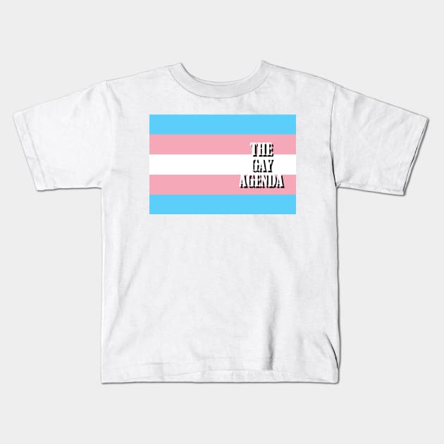 The Gay Agenda - Transgender Flag Kids T-Shirt by incloudines